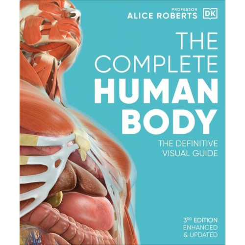 Alice Roberts - The Complete Human Body