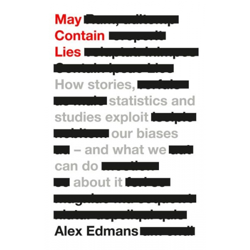 Alex Edmans - May Contain Lies