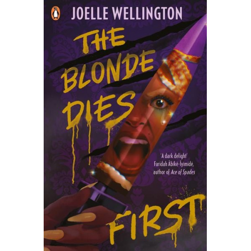 Joelle Wellington - The Blonde Dies First