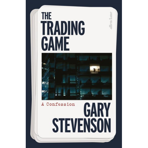 Gary Stevenson - The Trading Game