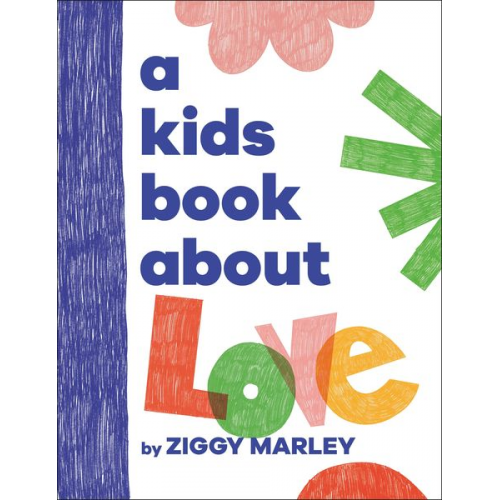 Ziggy Presents Marley - A Kids Book About Love