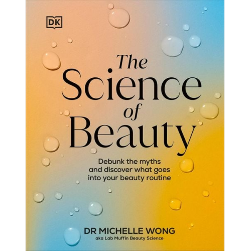 Michelle Wong - The Science of Beauty