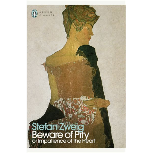 Stefan Zweig - Beware of Pity