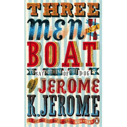 Jerome K. Jerome - Three Men in a Boat