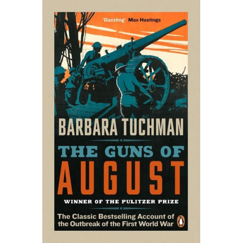 Barbara Tuchman - The Guns of August