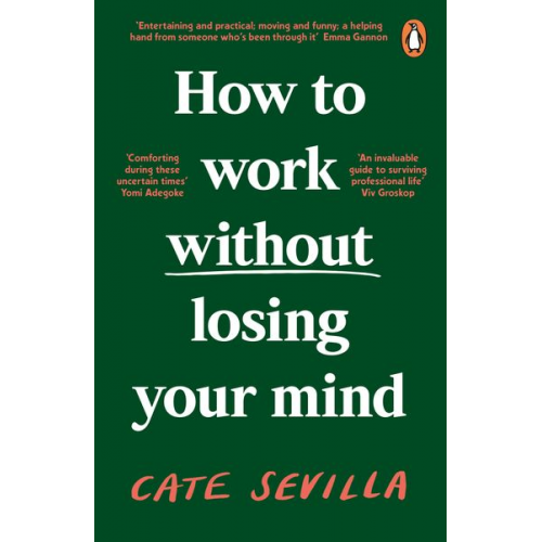 Cate Sevilla - How to Work Without Losing Your Mind