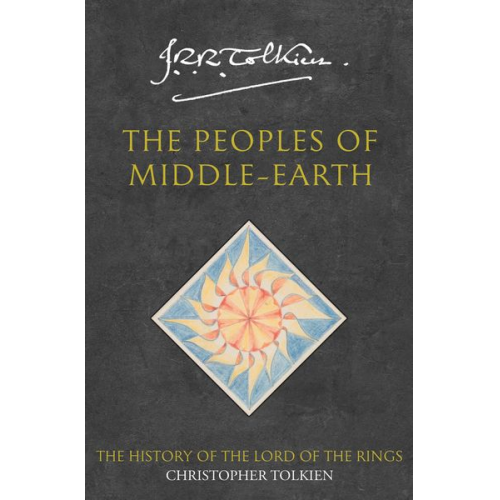 Christopher Tolkien - The Peoples of Middle-earth