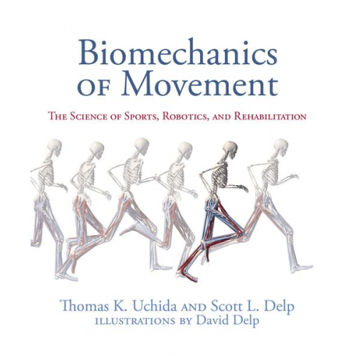 Scott L. Delp Thomas K. Uchida - Biomechanics of Movement