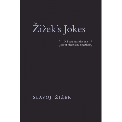 Slavoj Zizek - Zizek's Jokes