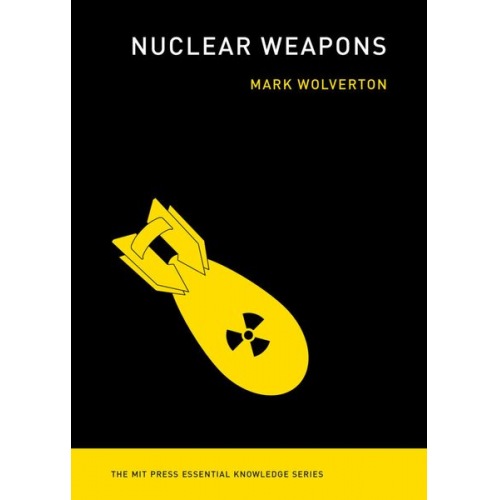 Mark Wolverton - Nuclear Weapons