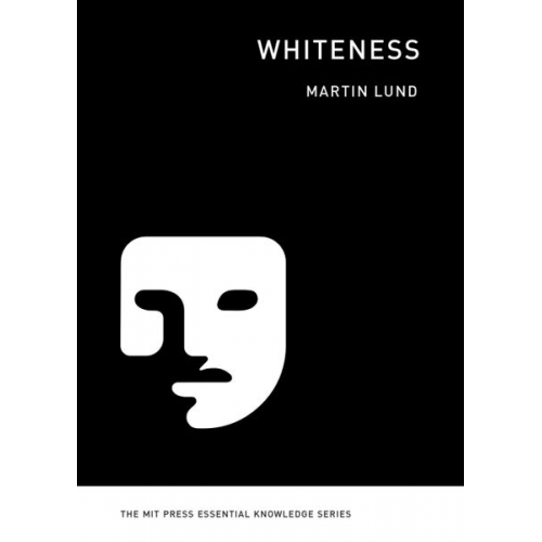 Martin Lund - Whiteness