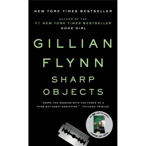 Gillian Flynn - Sharp Objects