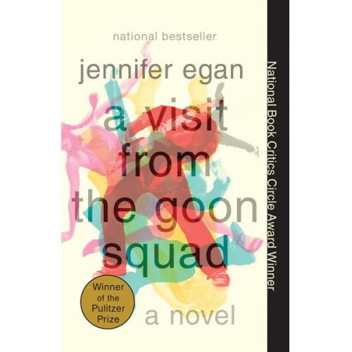 Jennifer Egan - A Visit from the Goon Squad