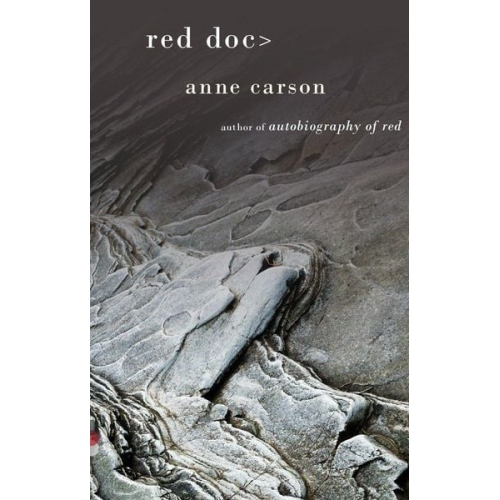 Anne Carson - Red Doc>