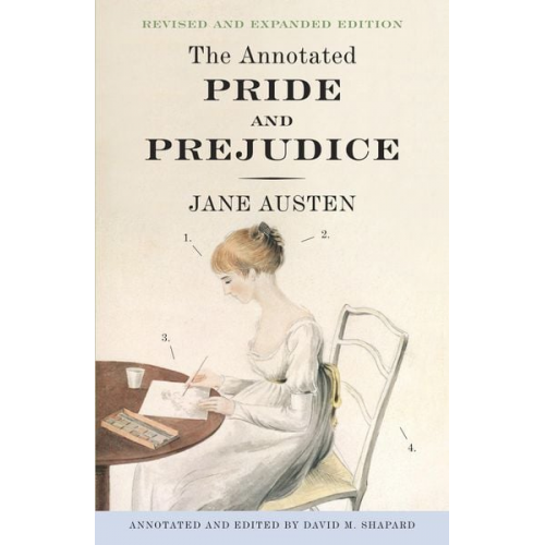 Jane Austen - The Annotated Pride & Prejudice