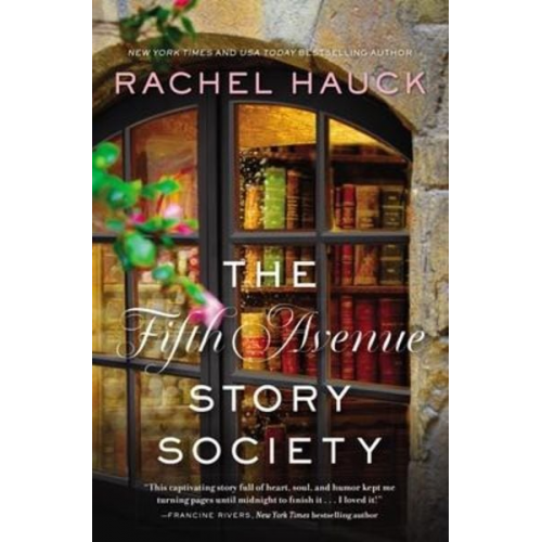 Rachel Hauck - The Fifth Avenue Story Society