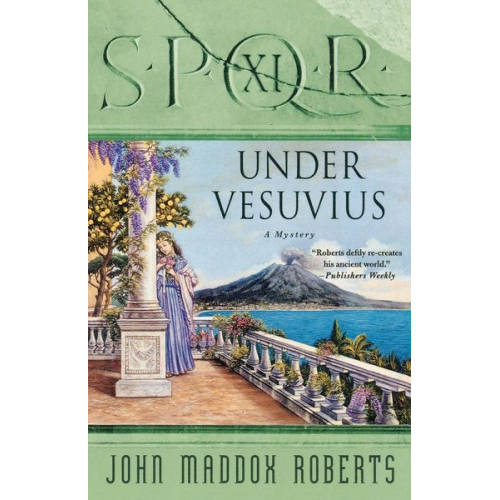 John Maddox Roberts - Under Vesuvius