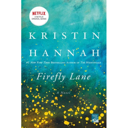 Kristin Hannah - Firefly Lane