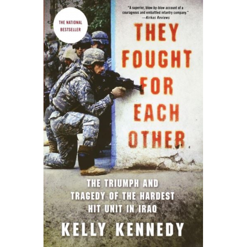 Kelly Kennedy - They Fought for Each Other