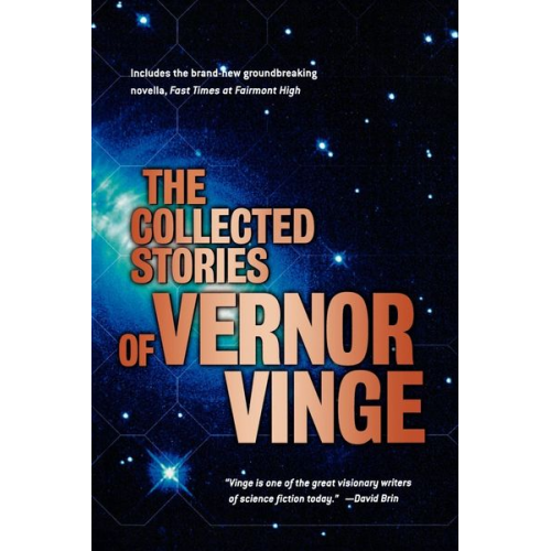 Vernor Vinge - The Collected Stories of Vernor Vinge