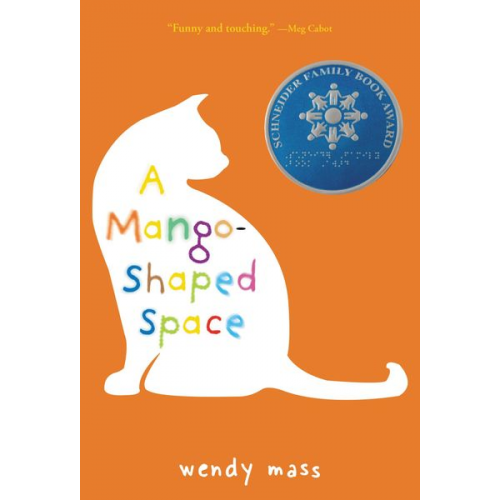 Wendy Mass - A Mango-Shaped Space