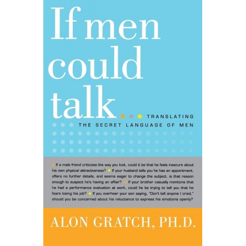 Alon Gratch - If Men Could Talk...