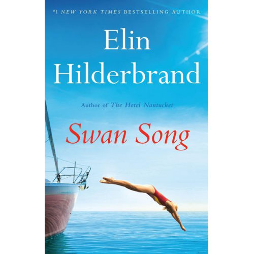 Elin Hilderbrand - Swan Song