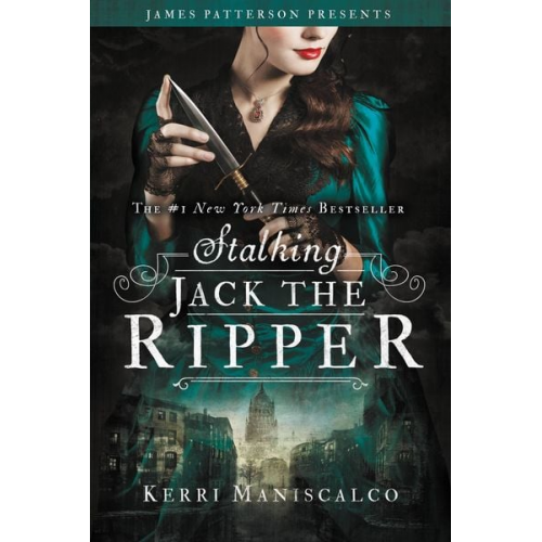 Kerri Maniscalco - Stalking Jack the Ripper