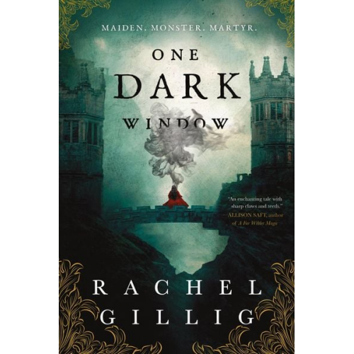 Rachel Gillig - One Dark Window