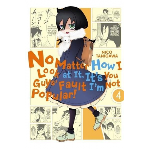 No Matter How I Look at It, It's You Guys' Fault I'm Not Popular!, Vol. 4