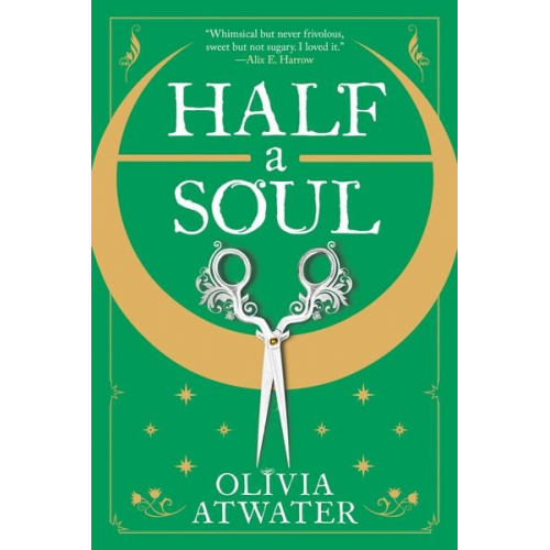 Olivia Atwater - Half a Soul