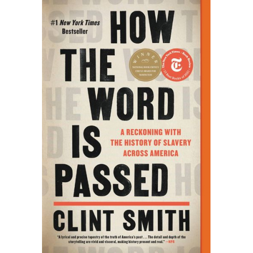 Clint Smith - How the Word Is Passed