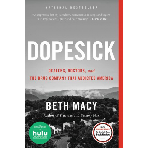 Beth Macy - Dopesick