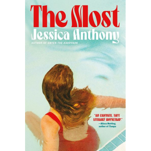 Jessica Anthony - The Most