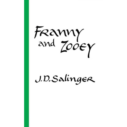 J.D. Salinger - Franny and Zooey