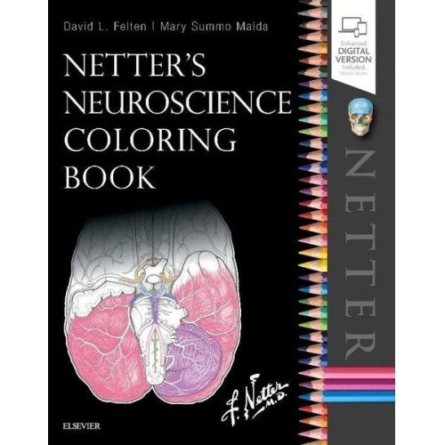 David L. Felten Mary E. Maida - Felten, D: Netter's Neuroscience Coloring Book