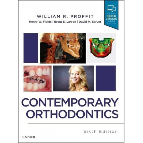 William R. Proffit Henry W. Fields Jr. Brent Larson David M. Sarver - Contemporary Orthodontics