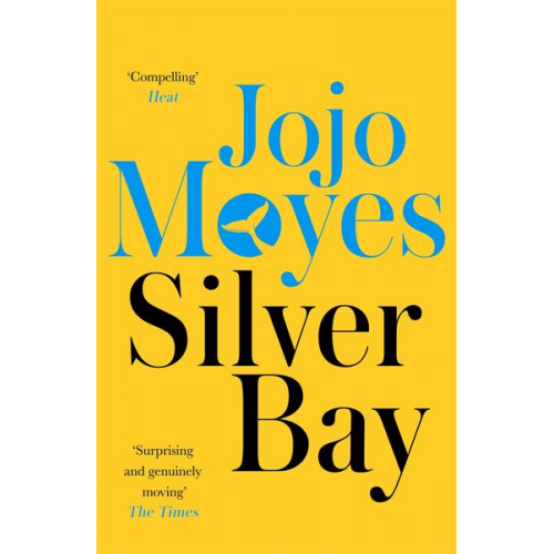 Jojo Moyes - Silver Bay