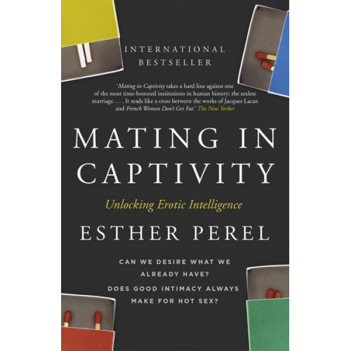 Esther Perel - Mating in Captivity