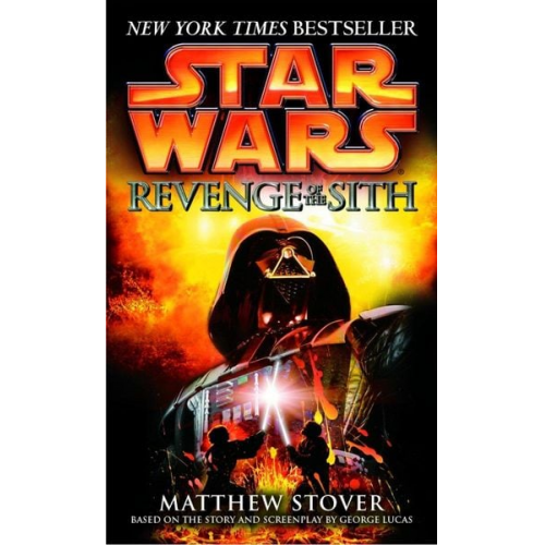 Matthew Stover - Revenge of the Sith: Star Wars: Episode III