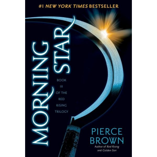 Pierce Brown - Red Rising 3. Morning Star