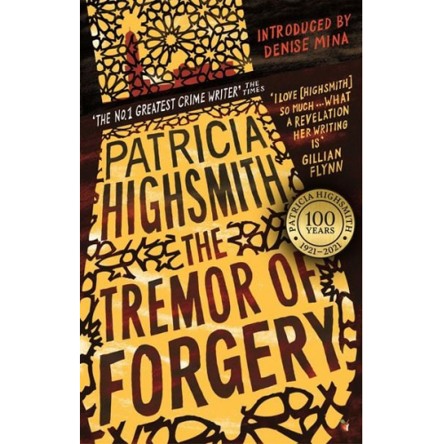 Patricia Highsmith - The Tremor of Forgery