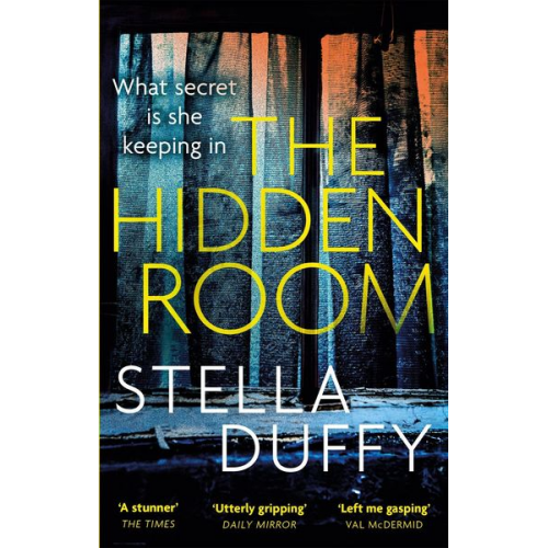 Stella Duffy - The Hidden Room