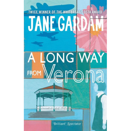 Jane Gardam - A Long Way from Verona