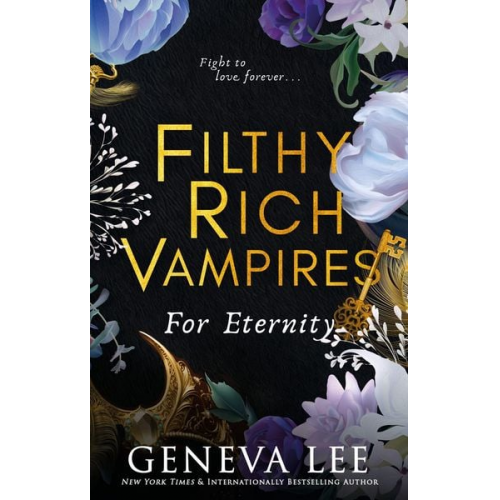 Geneva Lee - Filthy Rich Vampires: For Eternity