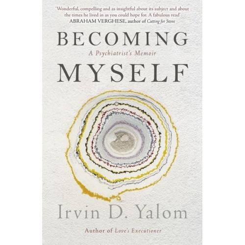 Irvin D. Yalom - Becoming Myself