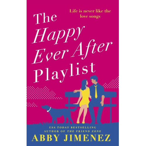 Abby Jimenez - The Happy Ever After Playlist