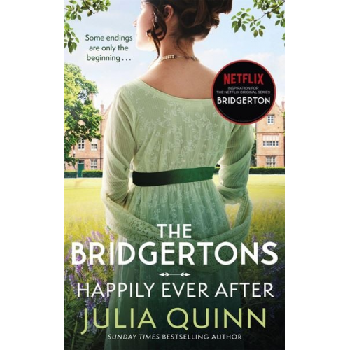 Julia Quinn - The Bridgertons: Happily Ever After