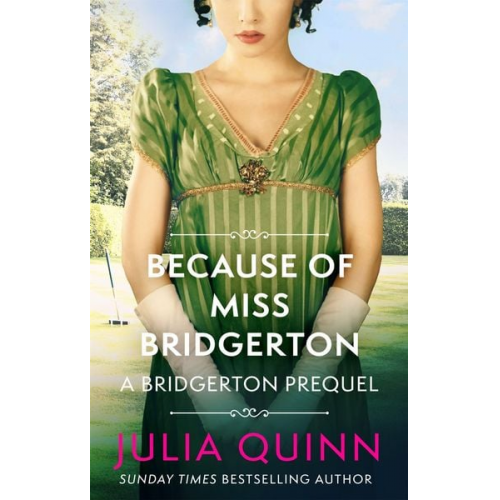 Julia Quinn - Because of Miss Bridgerton