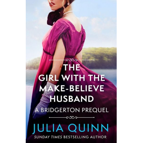 Julia Quinn - The Girl with the Make-Believe Husband